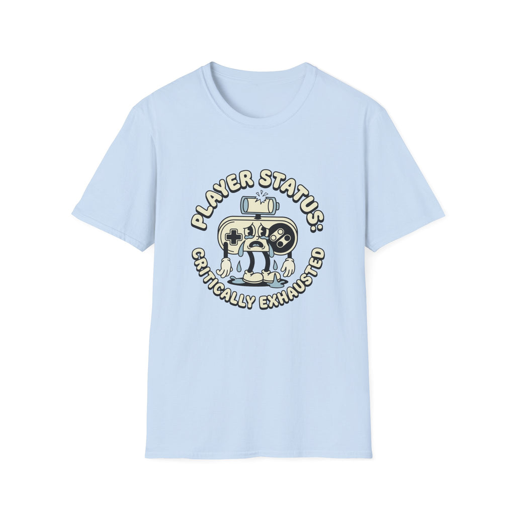 Critically Exhausted T-shirt