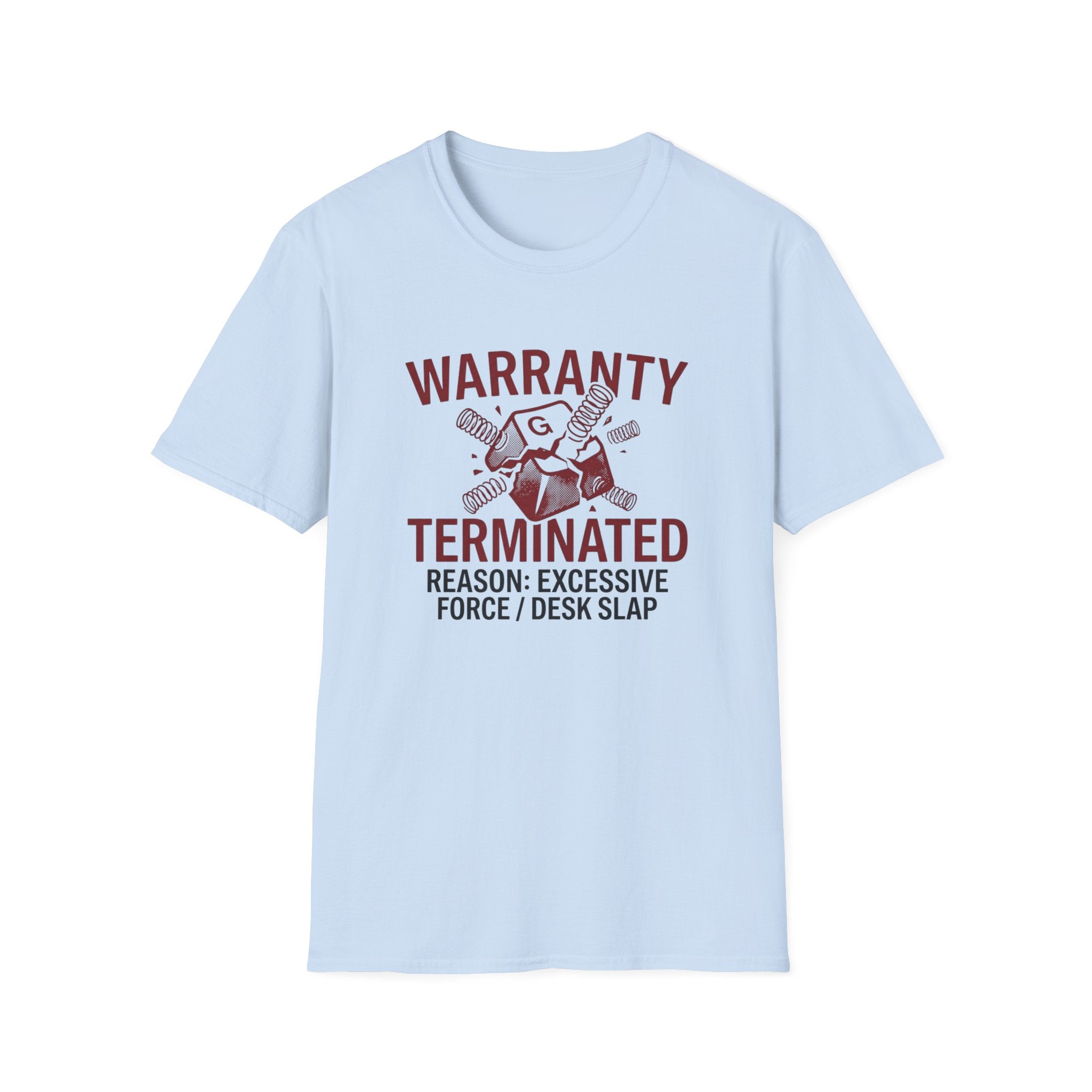 Warranty Terminated T-shirt