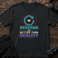 Respawn Vibes T-Shirt