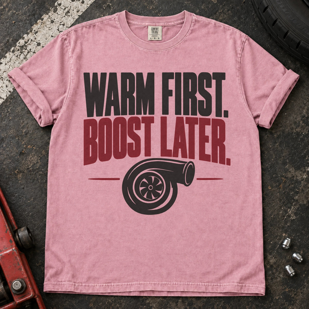 Blossom car enthusiast T-shirt. A turbo graphic follows the rule, warm first, boost later.