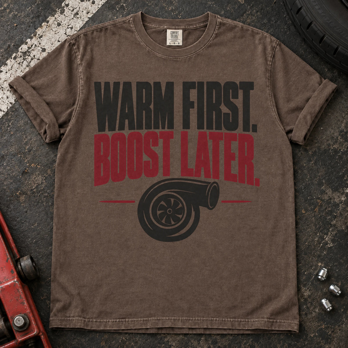 Espresso car enthusiast T-shirt. A turbo graphic follows the rule, warm first, boost later.