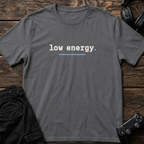 Zero Energy T-Shirt