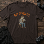 Out of Quests T-shirt