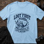 Loot First T-shirt