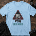 Skill Issue T-shirt