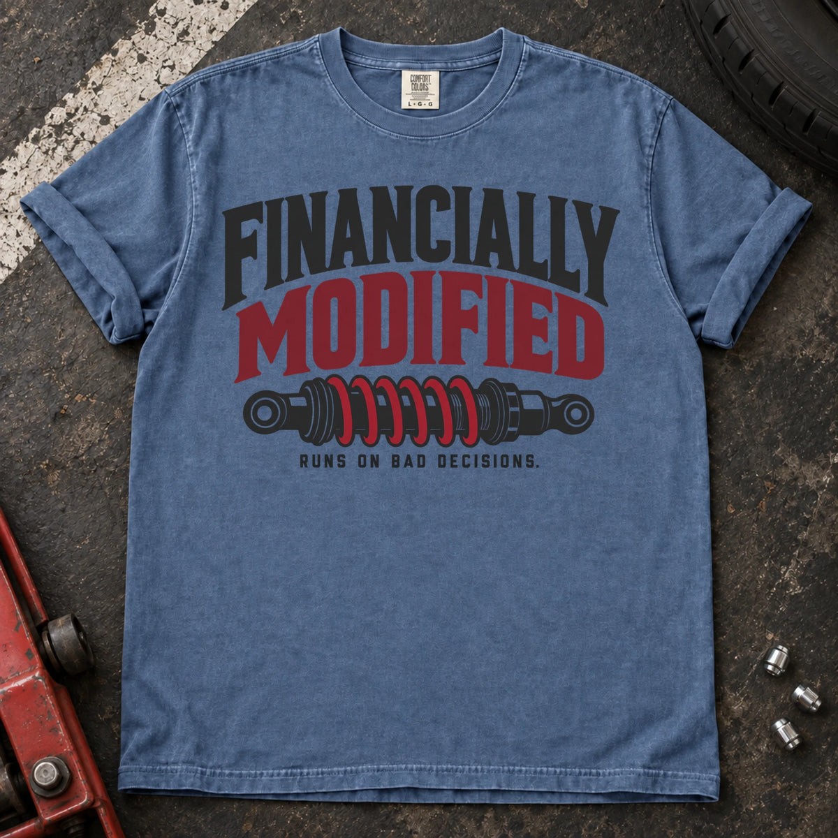 Blue Jean car enthusiast T-shirt. A coilover gives financially modified, runs on bad decisions a garage-humor twist.