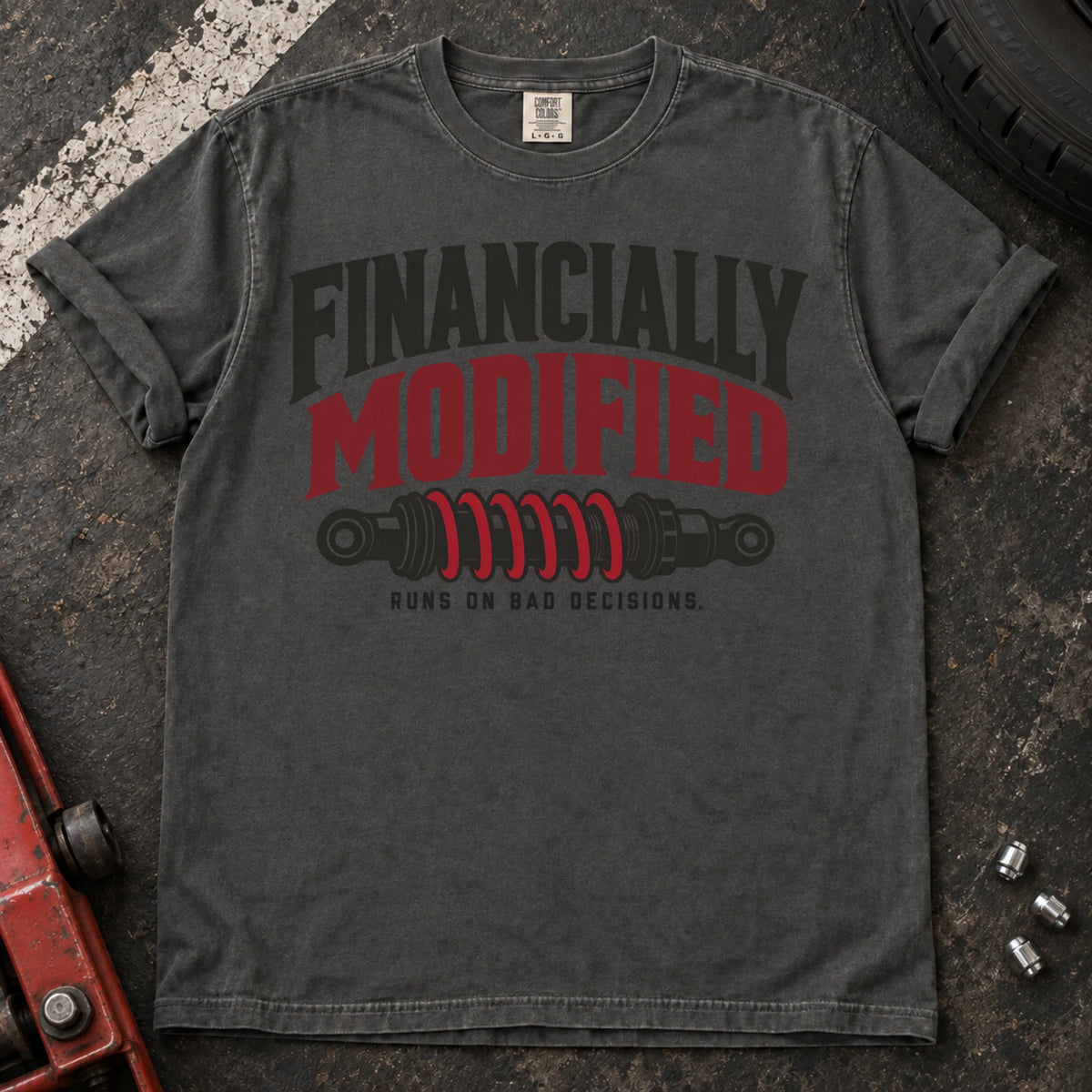 Pepper car enthusiast T-shirt. A coilover gives financially modified, runs on bad decisions a garage-humor twist.