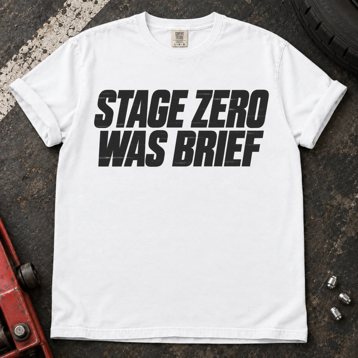 White car enthusiast T-shirt. Stage zero was brief, in bold car-modification typography.