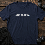 Zero Energy T-Shirt