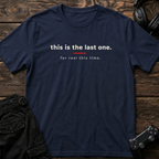 Last Round T-Shirt