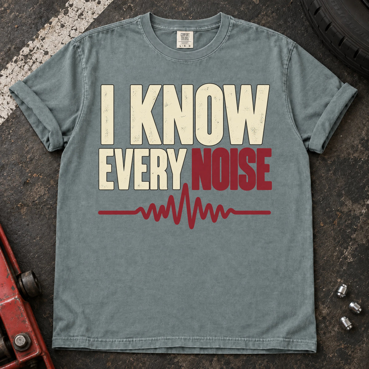 Bay car enthusiast T-shirt. A waveform backs the confident claim, I know every noise.