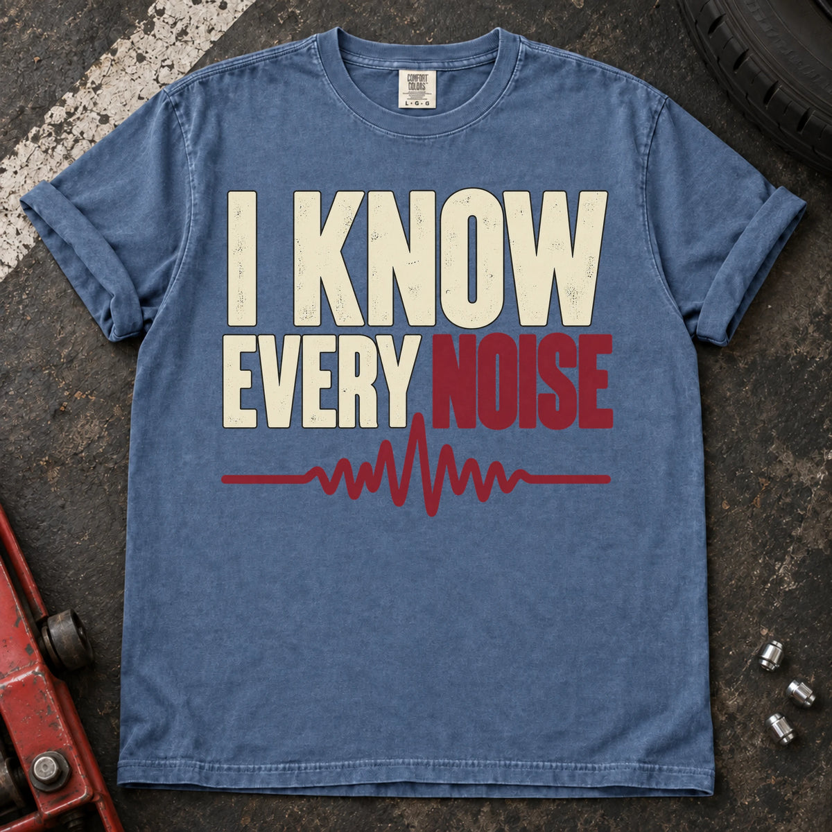 Blue Jean car enthusiast T-shirt. A waveform backs the confident claim, I know every noise.