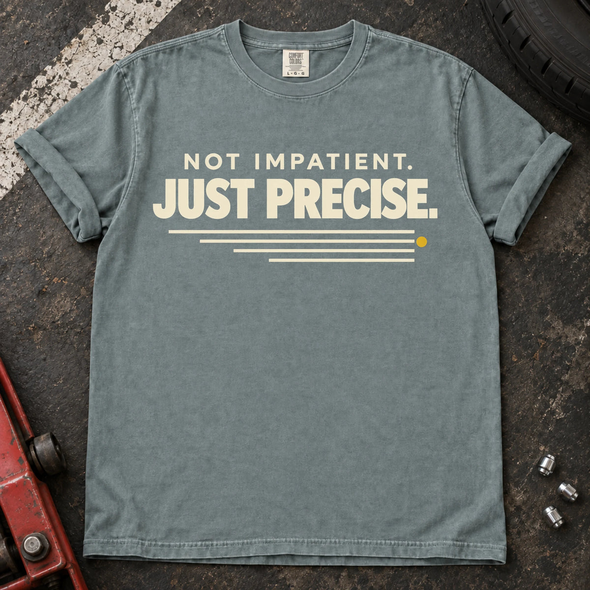 Bay car enthusiast T-shirt. Not impatient, just precise, with a small road-like speed accent.