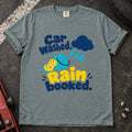 Bay T-shirt showing a rain cloud, droplets and cleaning sponge with 'Car washed. Rain booked'.