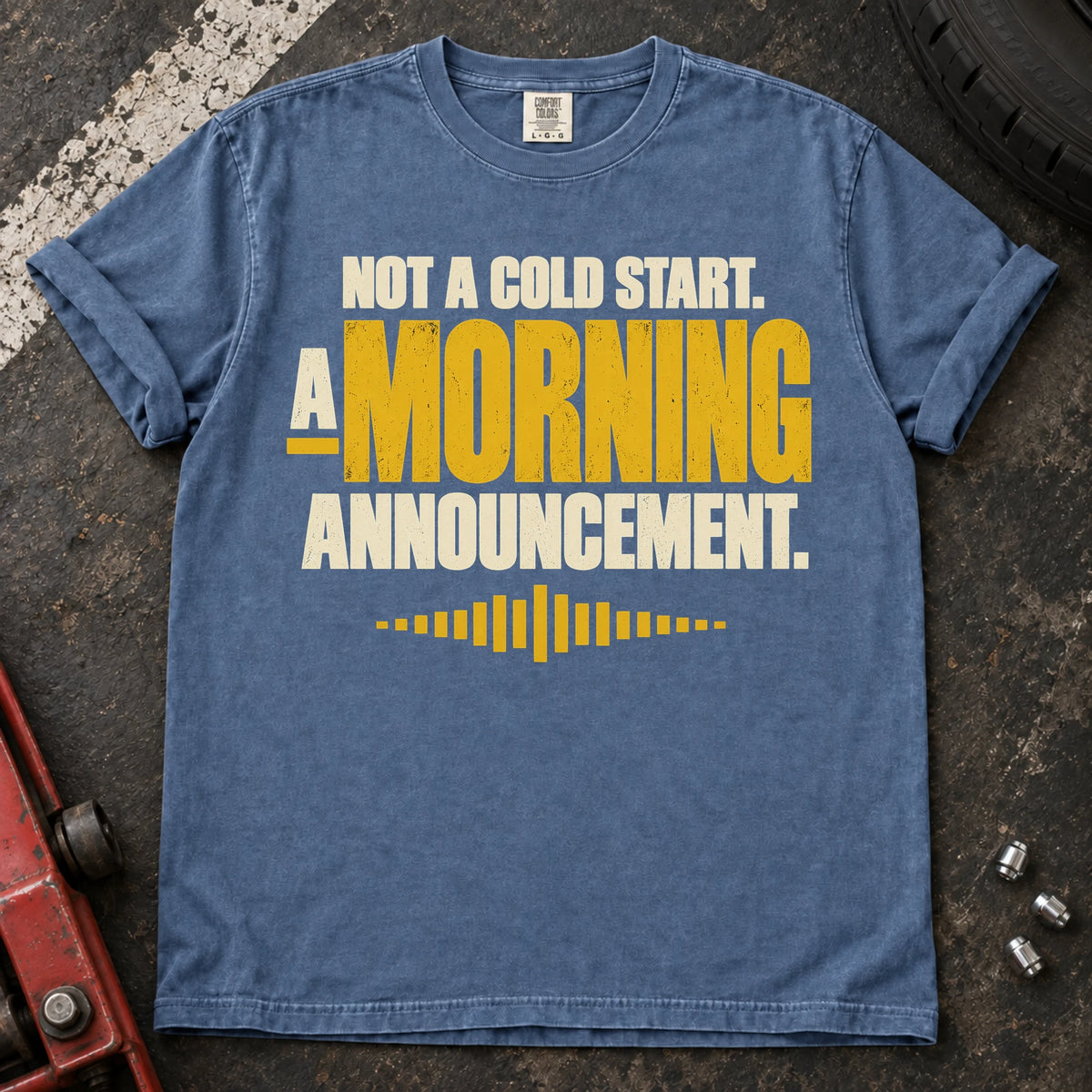 Blue Jean car enthusiast T-shirt. A waveform turns a cold start into a morning announcement.