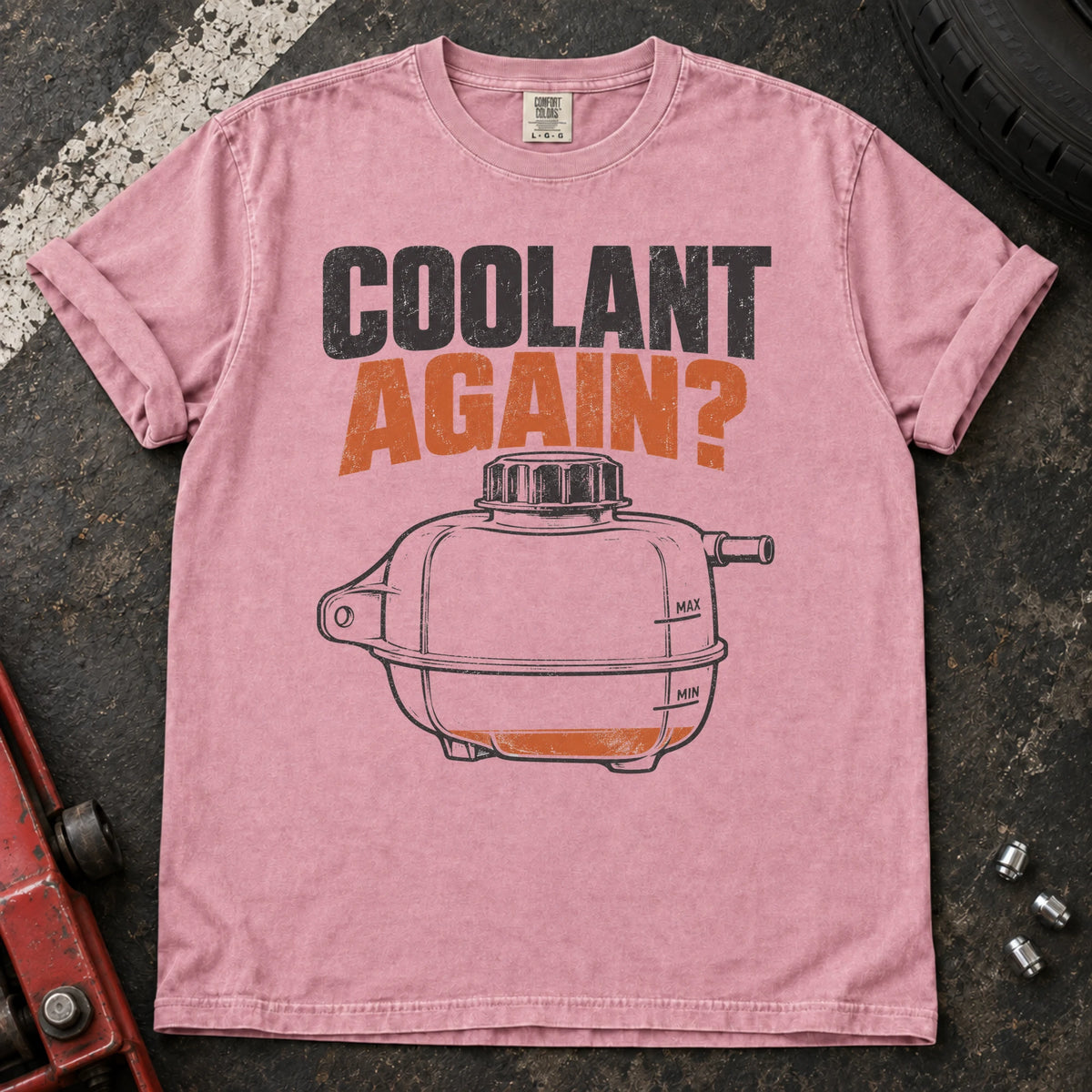 Blossom car enthusiast T-shirt. A low reservoir asks the weary maintenance question, coolant again?
