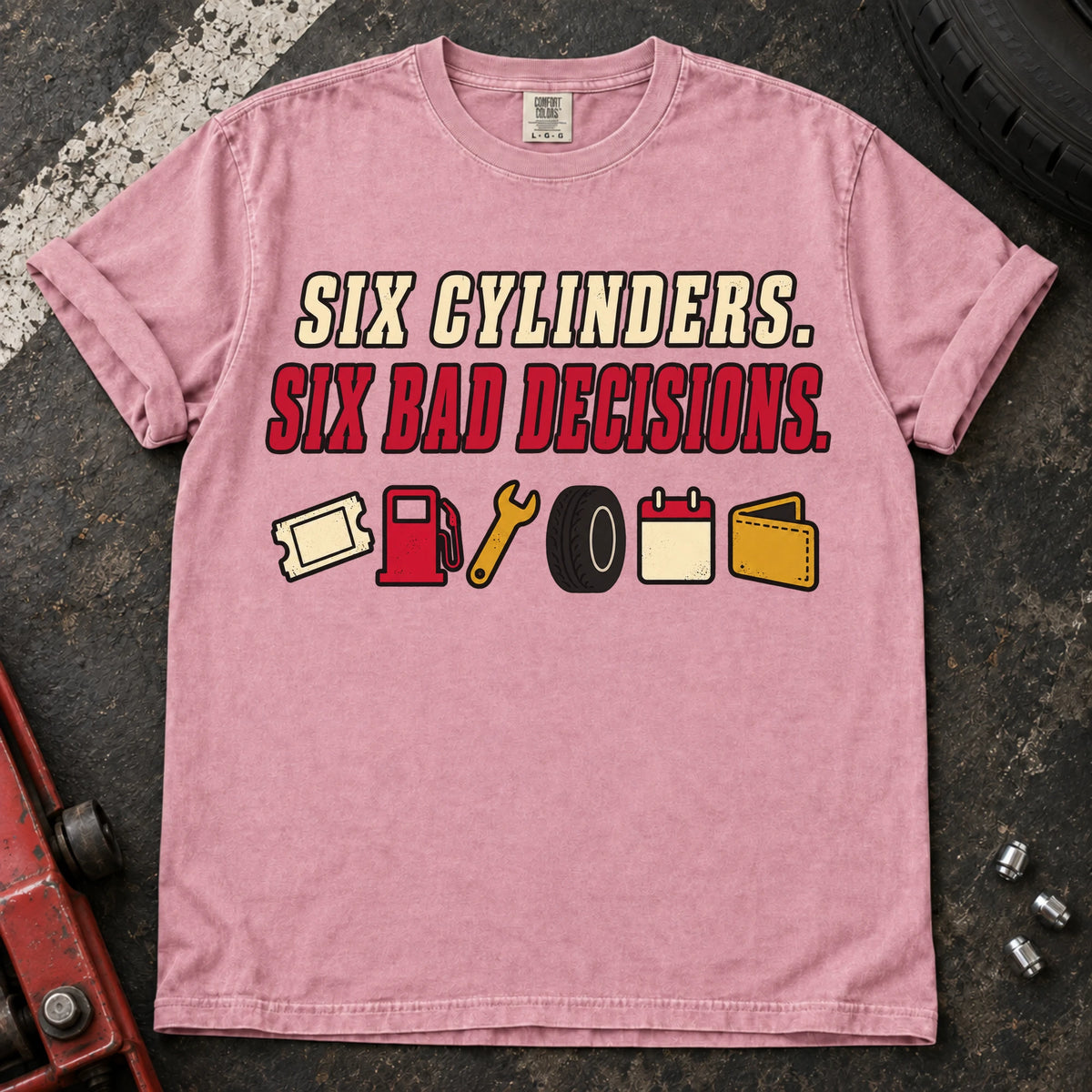 Blossom car enthusiast T-shirt. Six expense icons illustrate six cylinders and six bad decisions.