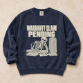 True Navy garment-dyed crewneck sweatshirt with Warranty Queue mechanic humor design