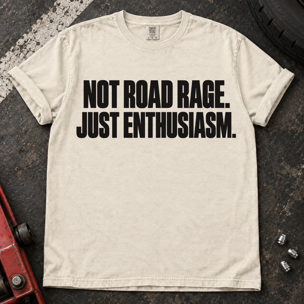 Ivory car enthusiast T-shirt. Not road rage, just enthusiasm: bold car-lover typography.