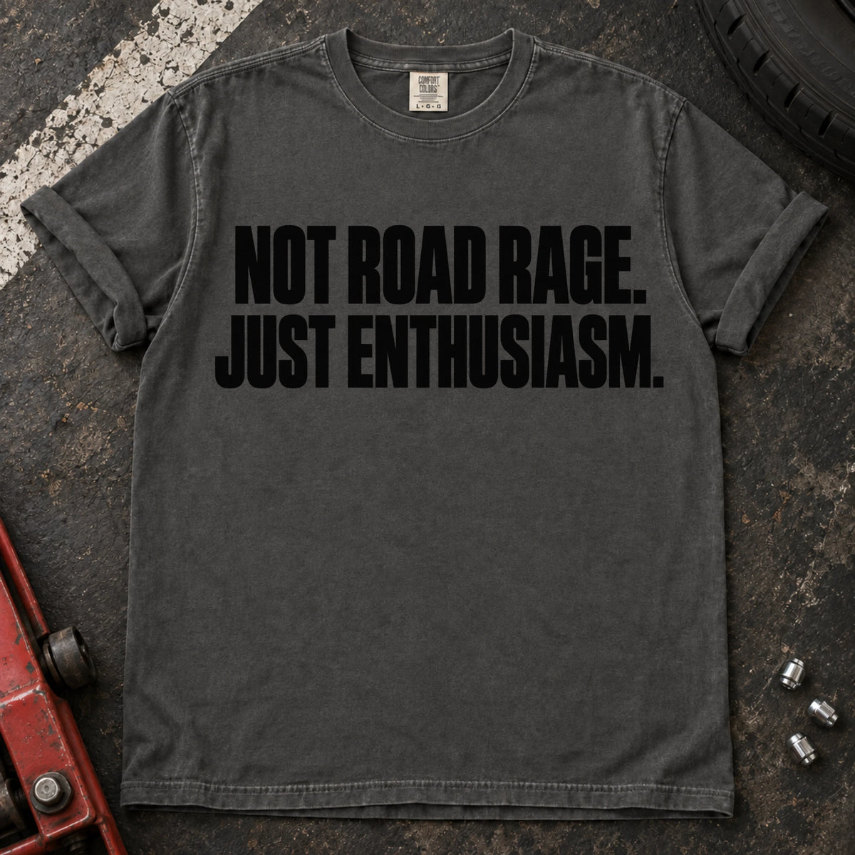 Pepper car enthusiast T-shirt. Not road rage, just enthusiasm: bold car-lover typography.