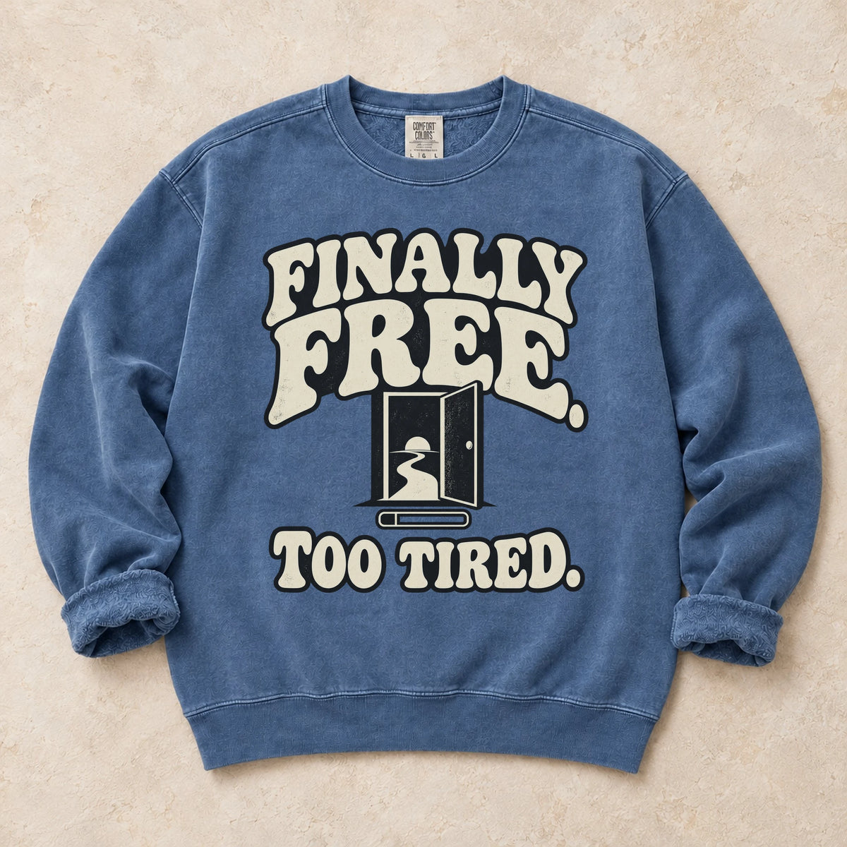 Blue Jean gaming sweatshirt. An open doorway delivers finally free, too tired.