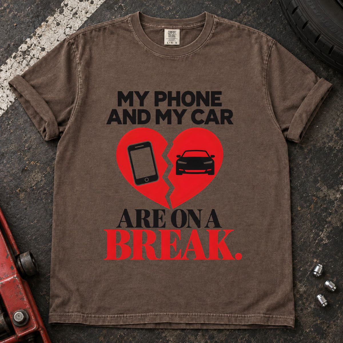 Espresso T-shirt showing a phone and car on a broken heart with 'My phone and my car are on a break'.