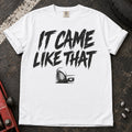 White car enthusiast T-shirt. An exhaust tip backs the excuse, it came like that.