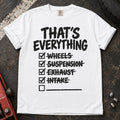 White car enthusiast T-shirt. A modification checklist claims that's everything, with one empty line left.
