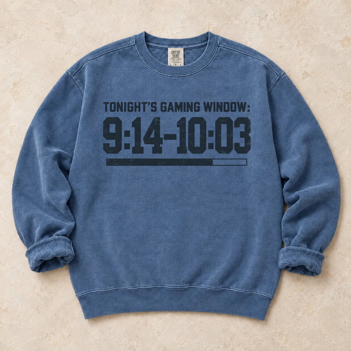 Blue Jean gaming sweatshirt. Tonight's gaming window runs from 9:14 to 10:03.