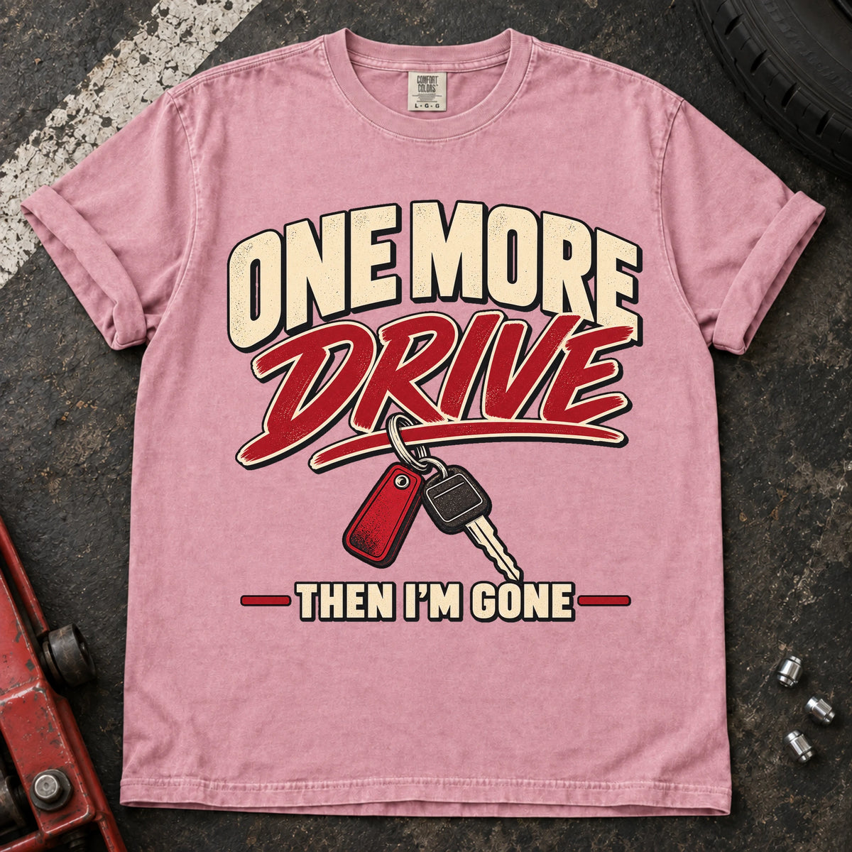 Blossom car enthusiast T-shirt. A car key backs the promise, one more drive, then I'm gone.