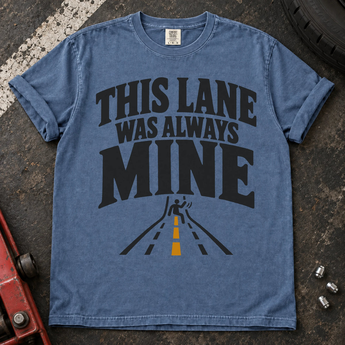 Blue Jean car enthusiast T-shirt. A merging road illustrates the claim, this lane was always mine.