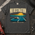Pepper T-shirt showing a car on a road toward a sunset with 'No destination, just driving'.