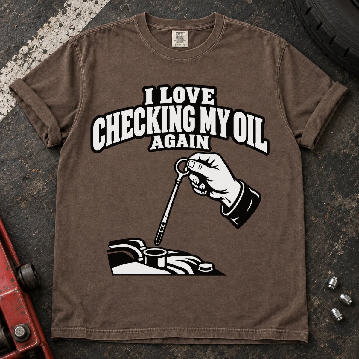 Espresso T-shirt showing a hand checking an engine dipstick under 'I love checking my oil again'.