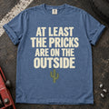 Blue Jean car enthusiast T-shirt. A small cactus gives at least the pricks are on the outside its punchline.