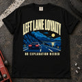 Black T-shirt showing a car on a moonlit mountain road with 'Left lane loyalty. No explanation needed'.