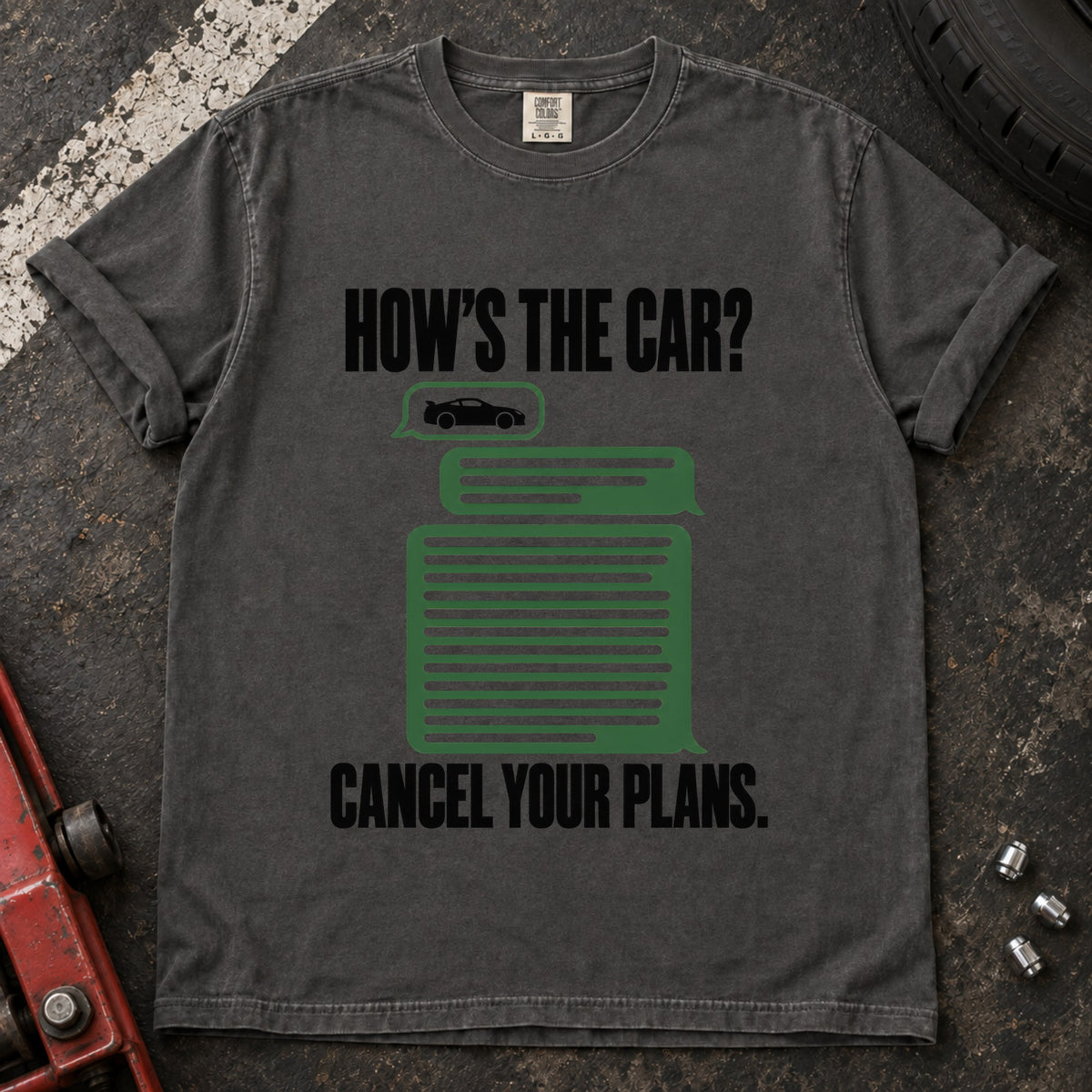 Pepper T-shirt showing a green tool cabinet under 'How's the car? Cancel your plans'.