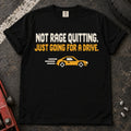 Black car enthusiast T-shirt. A pixel car drives away: not rage quitting, just going for a drive.