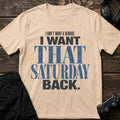 Natural gaming T-shirt. I don't want a remake, I want that Saturday back, in nostalgic bold type.