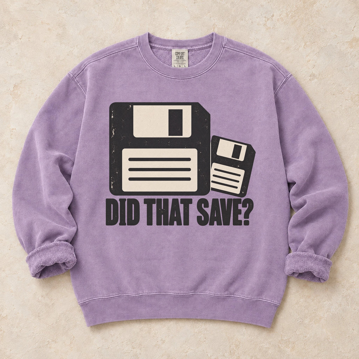 Orchid gaming sweatshirt. Two floppy disks ask the worried gamer question, did that save?