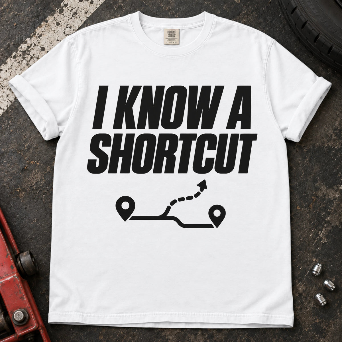 White car enthusiast T-shirt. A branching route follows the confident claim, I know a shortcut.