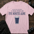 Light Pink gaming T-shirt. A drink accompanies the request for a fresh potion and five minutes alone.