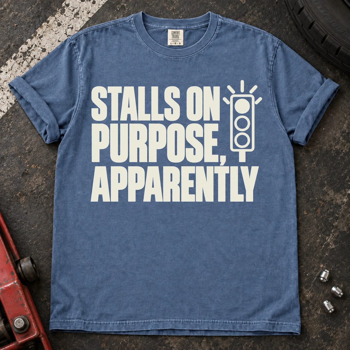 Blue Jean car enthusiast T-shirt. A traffic light accompanies stalls on purpose, apparently.