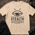Natural gaming T-shirt. An alert eye makes stealth questionable.