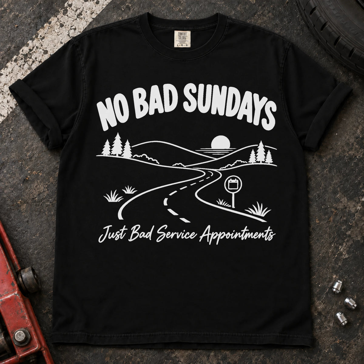 Black car enthusiast T-shirt. A scenic road admits no bad Sundays, just bad service appointments.