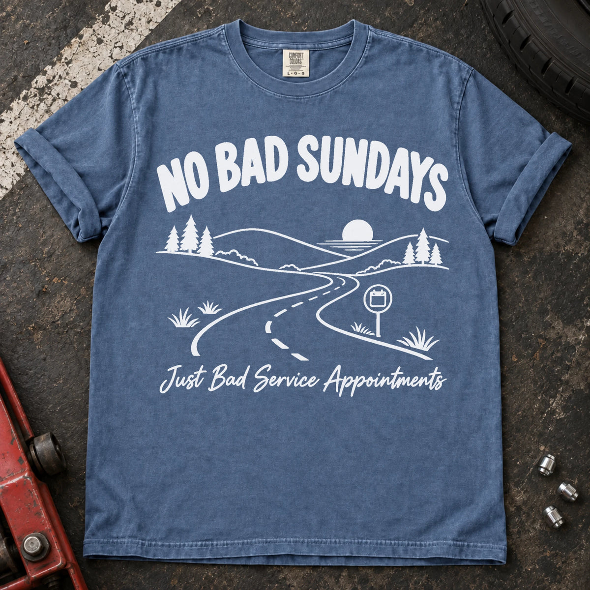 Blue Jean car enthusiast T-shirt. A scenic road admits no bad Sundays, just bad service appointments.