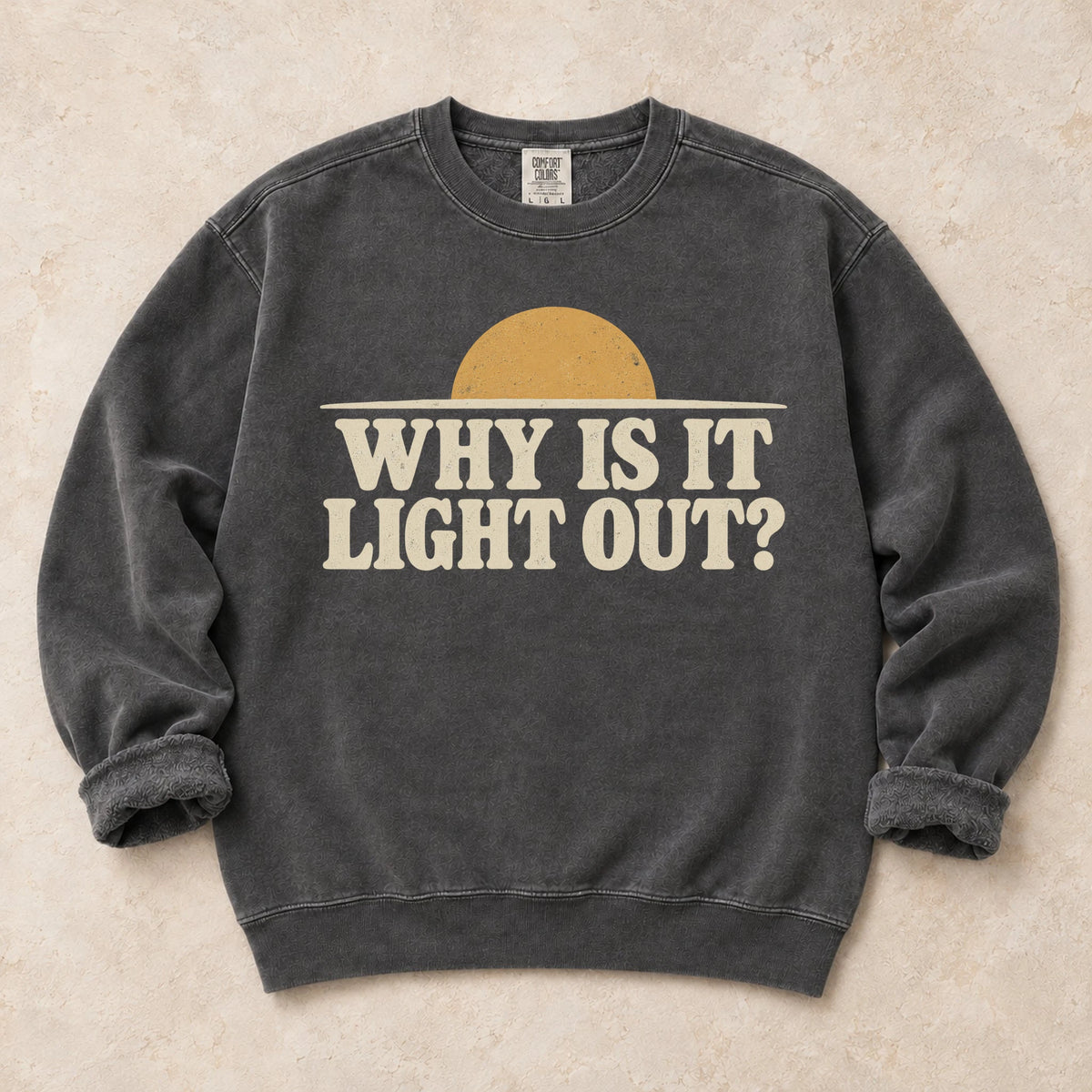 Pepper gaming sweatshirt. A sun above the horizon asks the late-night player, why is it light out?