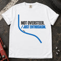 White car enthusiast T-shirt. A sweeping line excuses not oversteer, just enthusiasm.