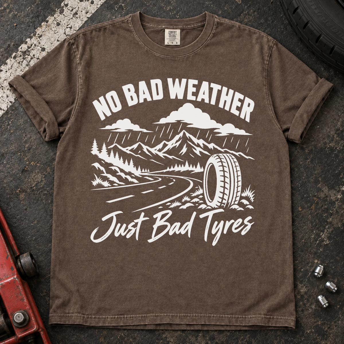 Espresso car enthusiast T-shirt. A rainy mountain road and tire explain no bad weather, just bad tyres.