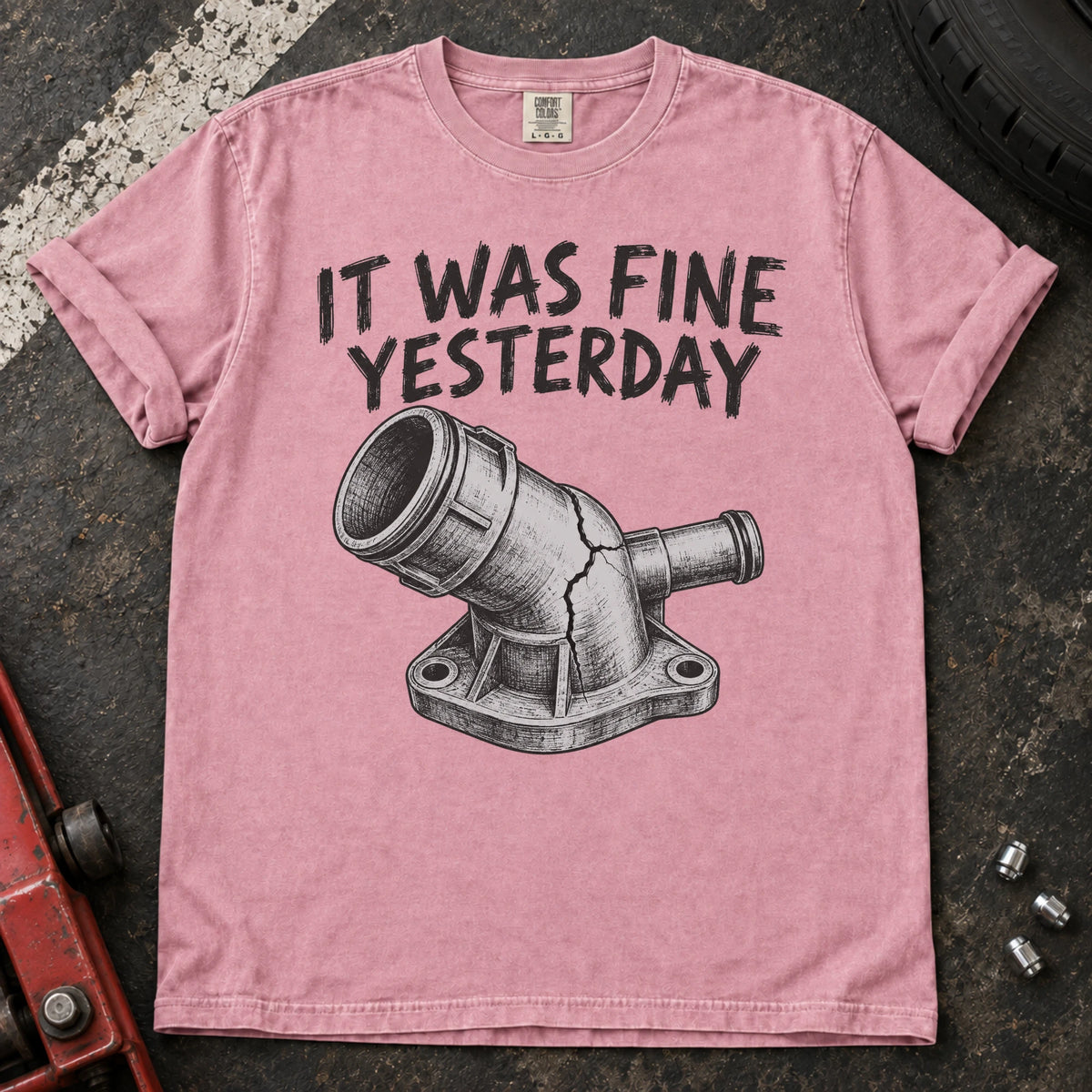 Blossom car enthusiast T-shirt. A cracked coolant fitting proves it was fine yesterday.